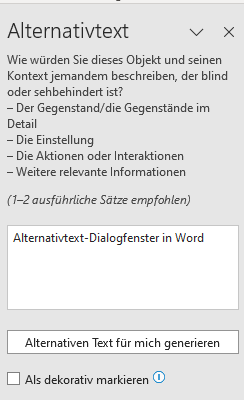 Alternativtext-Dialogfenster mit der Beschreibung: Wie würden Sie dieses Objekt und seinen Kontext jemandem beschreiben der blind oder sehbehindert ist? Der Gegenstand/die Gegenstände im Detail; Die Einstellung; Die Aktionen oder Interaktionen; Weitere relevante Informationen. (1-2 ausführliche Sätze empfohlen).