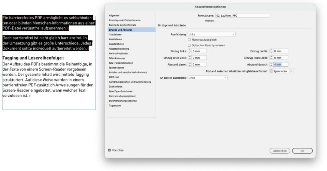 Dokument-Ausschnitt aus InDesign. Links ist ein Textblock mit mehreren Absätzen. Zwischen den Absätzen befindet sich keine Leerzeile, jedoch ein Abstand. Das Fenster Absatzformatoptionen ist geöffnet. Links im Fenster wurde der Punkt Einzüge und Abstände ausgewählt. In den Eingabefeldern dazu können Millimeter-Werte eingegeben werden z. B. für Abstand danach.