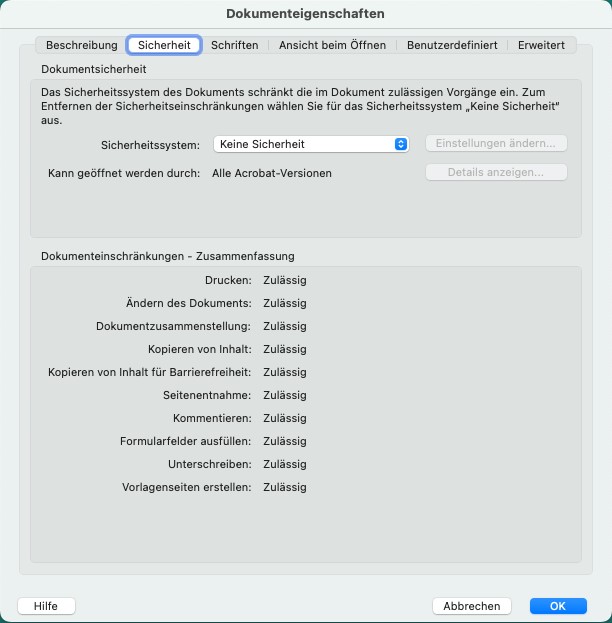 Adobe Acrobat Pro-Fenster Dokumenteigenschaften. Unter dem Reiter Sicherheit ist bei Sicherheitssystem Keine Sicherheit eingestellt.