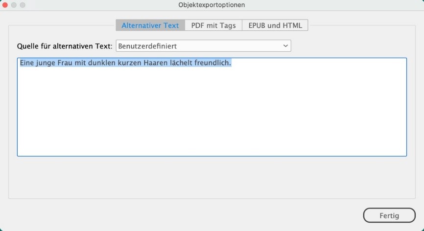 Fenster Objektexportoptionen mit einem Textfeld zum Eintrag eines Alternativtextes zur Beschreibung eines Bildes. Der Text Eine junge Frau mit dunklen kurzen Haaren lächelt freundlich ist angegeben.