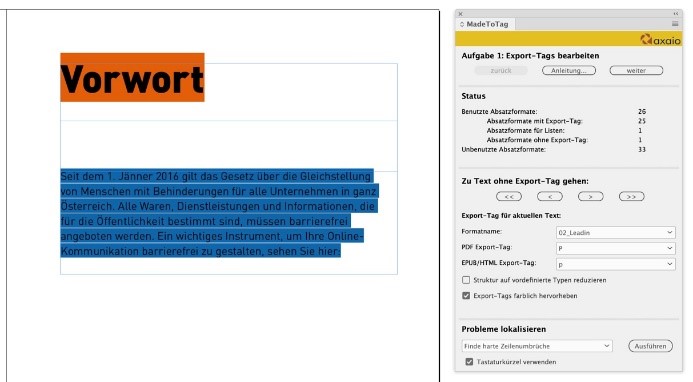 Im InDesign-Dokument erscheinen die getaggten Texte farblich hervorgehoben. Weiters ist das MadeToTag-Fenster mit Aufgabe 1 zu sehen.