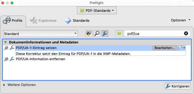 Preflight-Fenster in Adobe Arcobat. Unter dem Reiter Profile ist unter Dokumentinformationen und Metadaten die Zeile mit PDF/UA-1-Eintrag setzen hervorgehoben.
